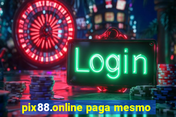 pix88.online paga mesmo